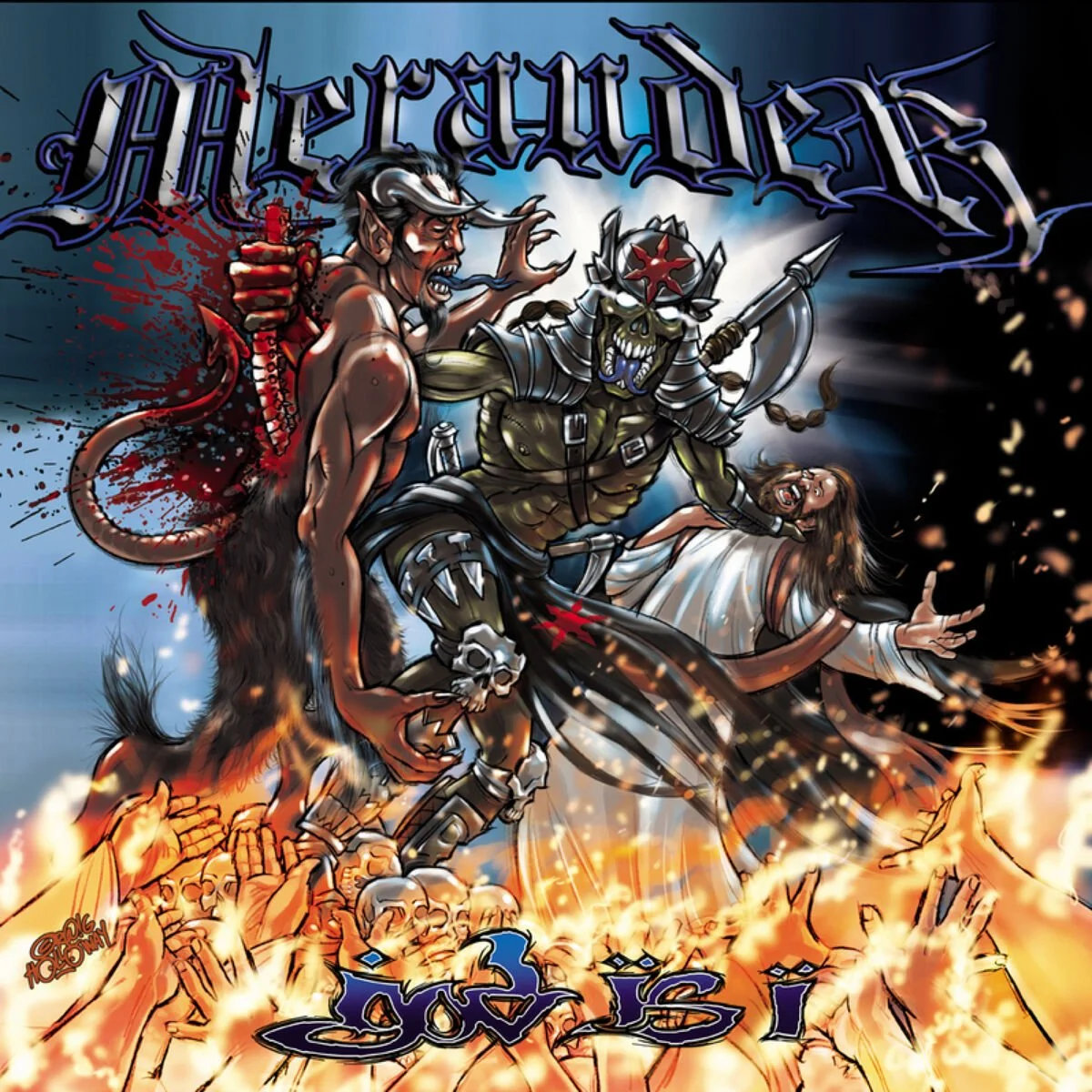 Illustration of a fantasy scene with a demonic warrior wielding a spear, a troll holding a bloodied sword, and a distressed woman surrounded by flames and skulls, with dark sky background. Merauder album art for 'God is I.'