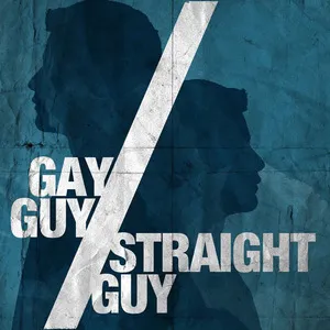 Silhouette of two men, one labeled 'Gay Guy' and the other 'Straight Guy,' with a slash separating them. Album Art.