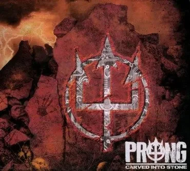 A carved stone symbol resembling a trident or pitchfork on a reddish, rocky background with the word 'PRONG' and 'Carved into Stone' text.