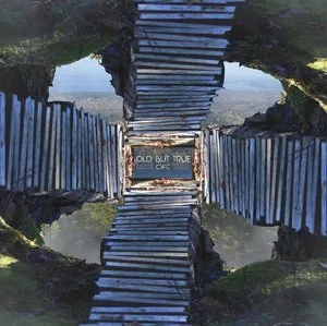 A pair of wooden bridges crossing over water, with the text 'OLD BUT TRUE CWC' in the center. Cold Weather Company album art for "Old but true".
