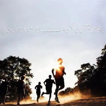 A group of people running outdoors with a sunset in the background, with the message "You're not as ___ as you think" written across the sky on the album by Sorority Noise.