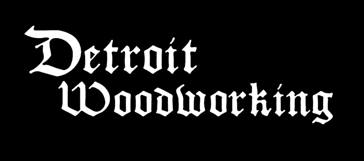 Detroit Woodworking