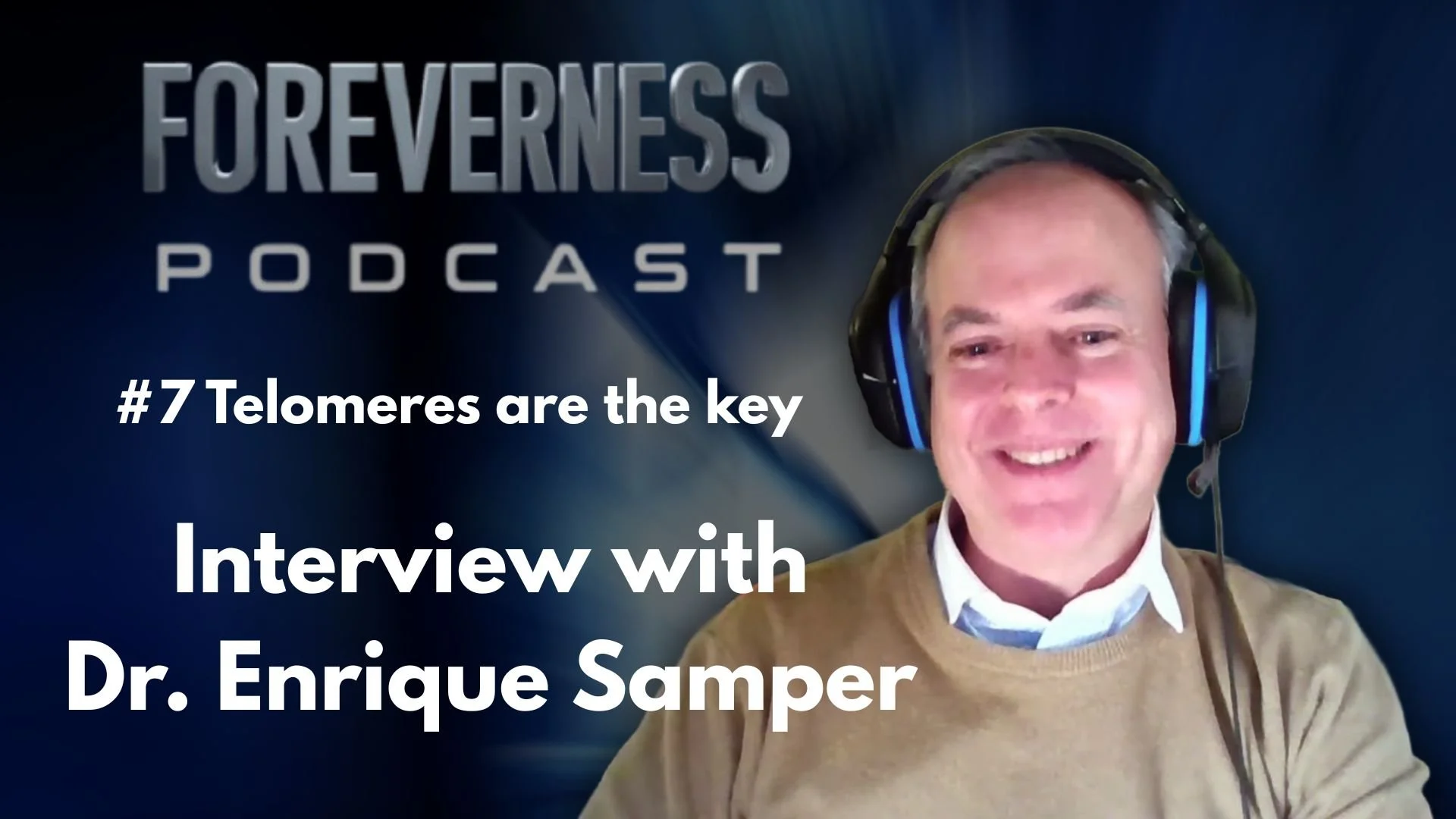 FOREVERNESS PODCAST-Ep. 7-Interview with Enrique Samper