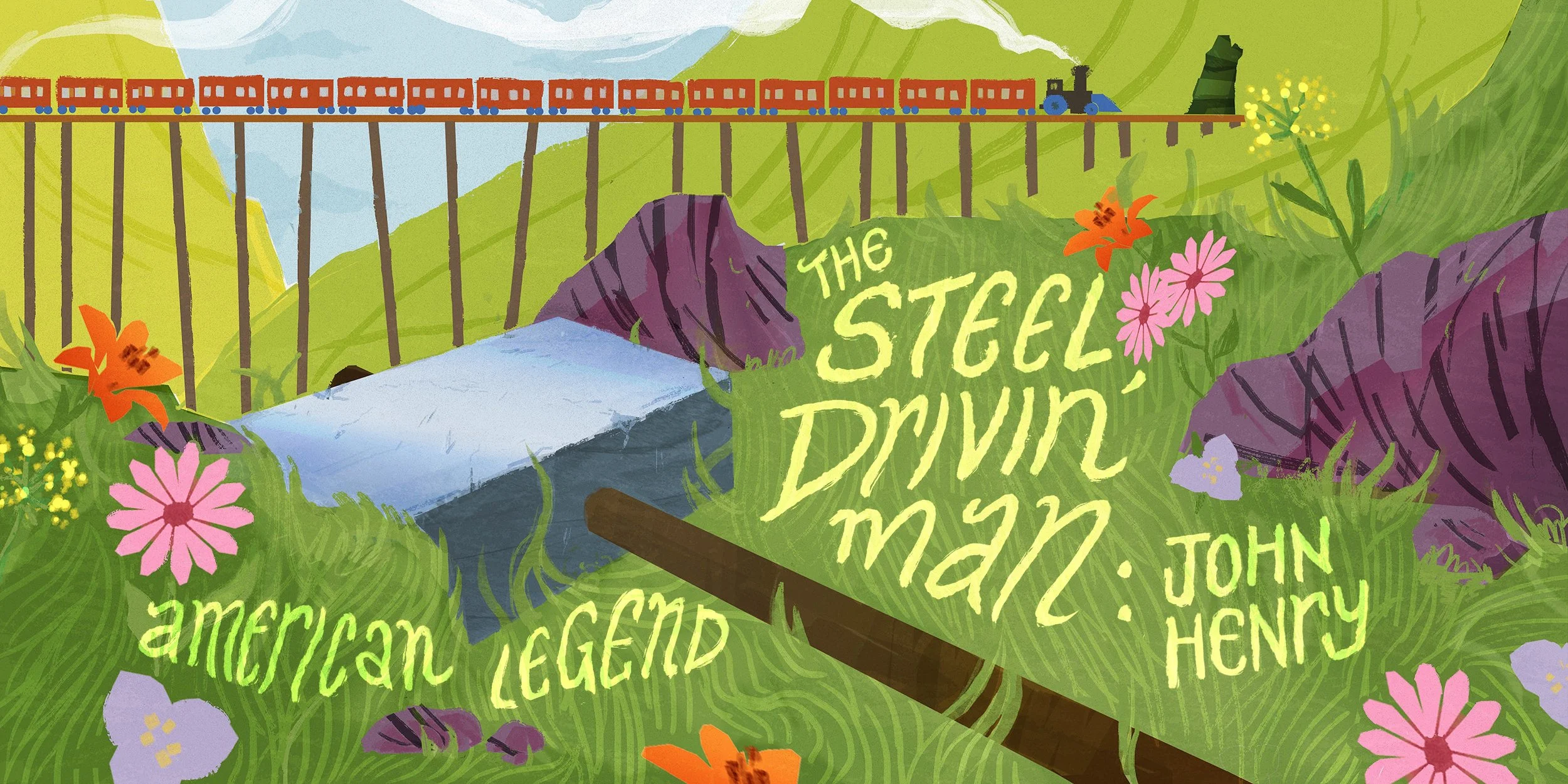 The Steel Drivin' Man: John Henry, an American legend