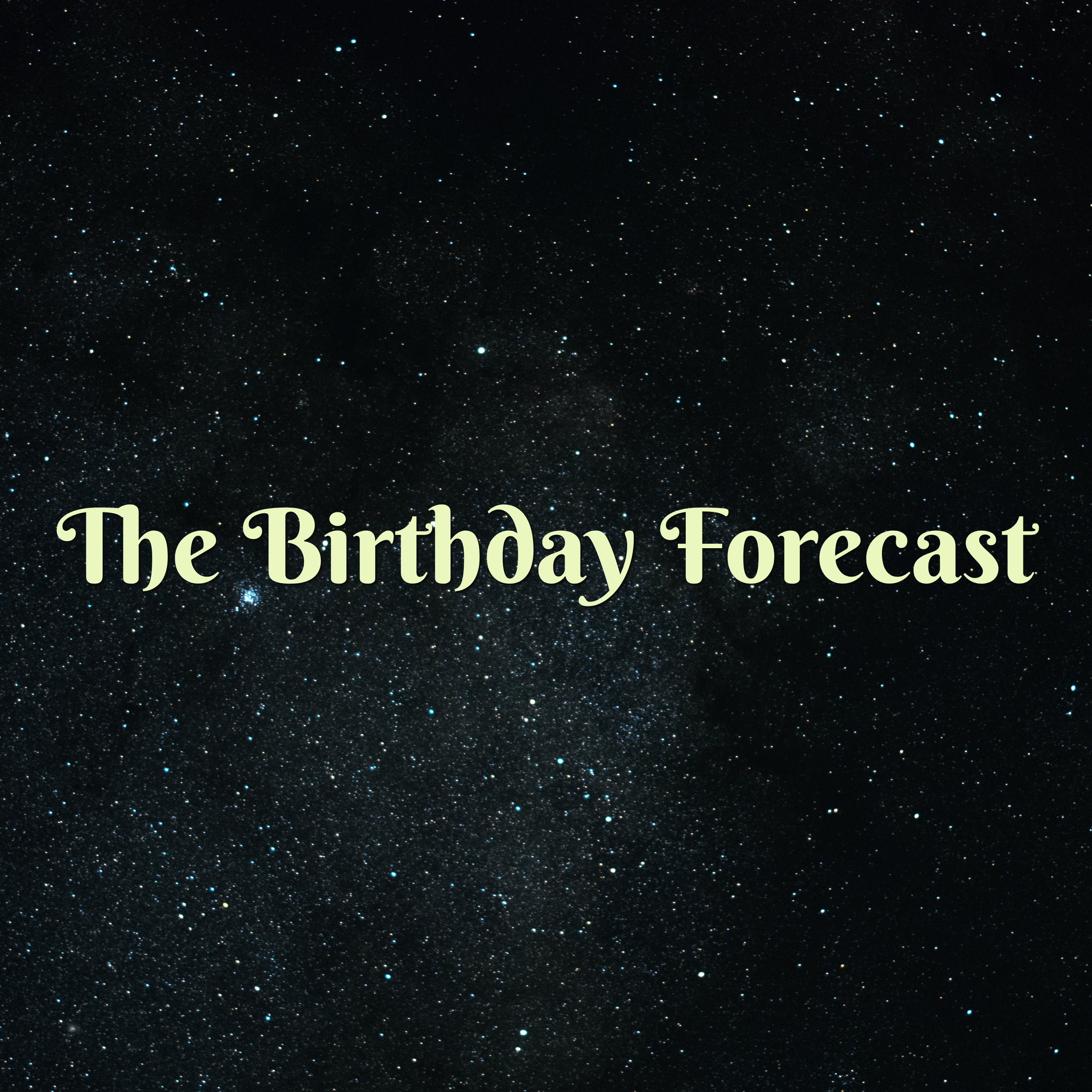 The Birthday Forecast