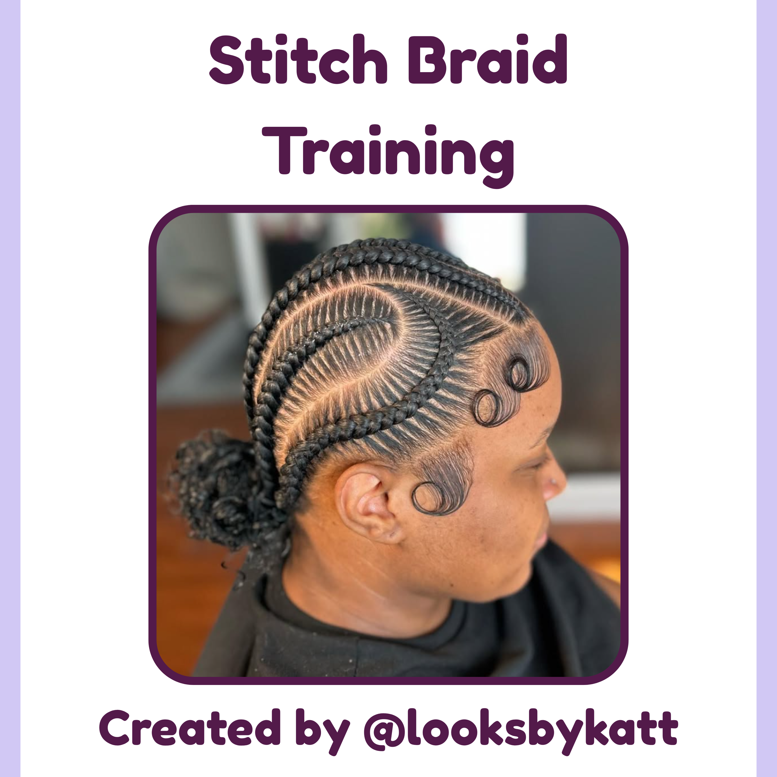Stitch Braid Training