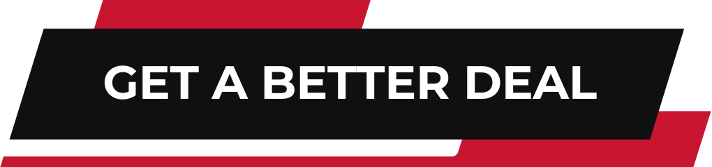 "Get a Better Deal" banner with black and red design.