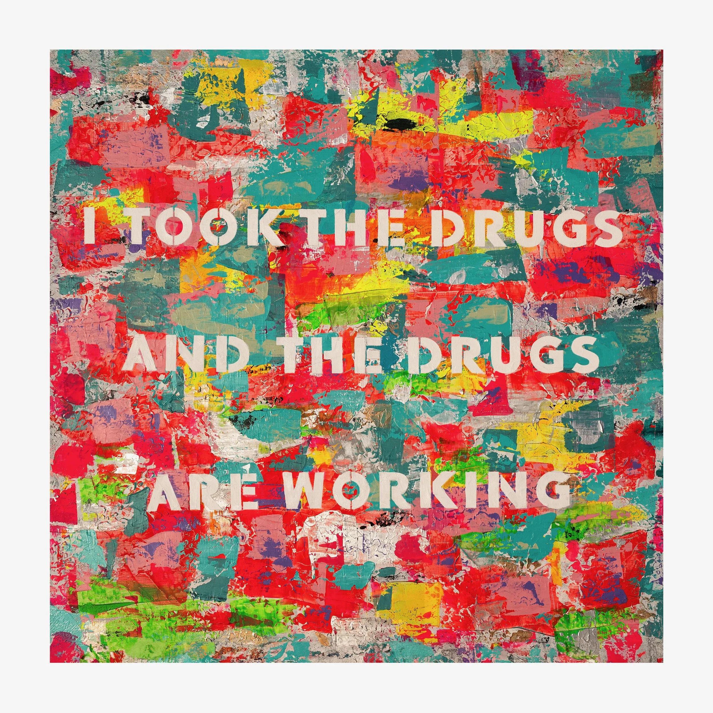 12x12 I Took Drugs_14x14 canvas.jpeg
