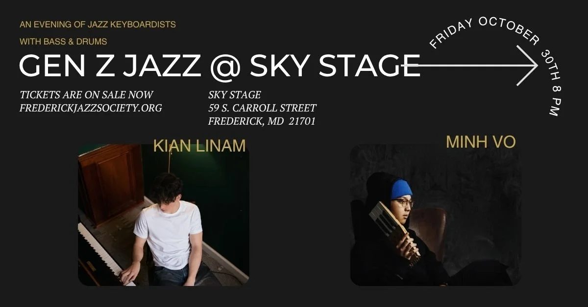 Frederick Jazz Society Presents: Gen Z Jazz at Sky Stage RESCHEDULED!