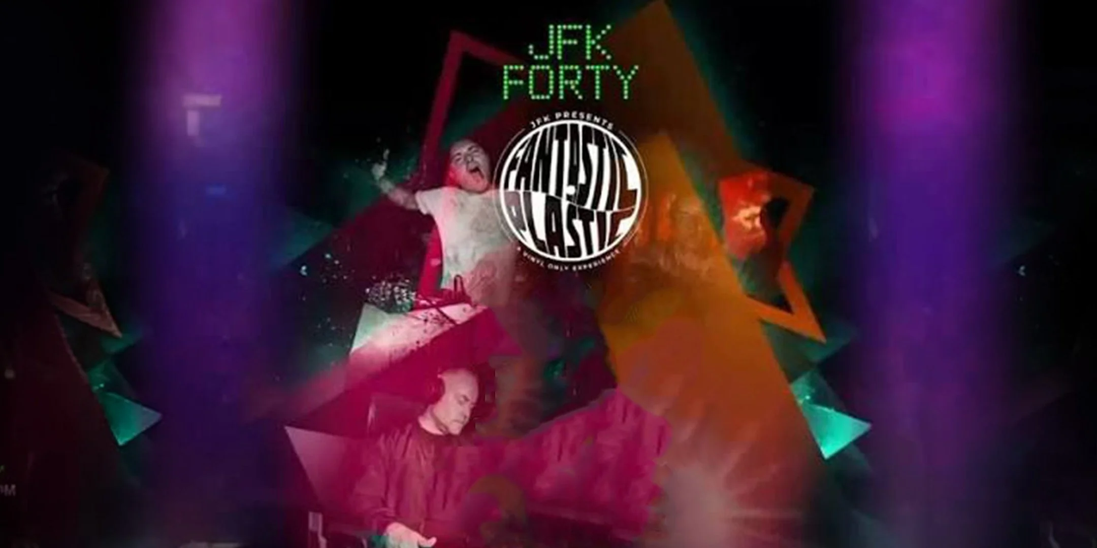 JFK Presents: FORTY Years of Fantastic Plastic