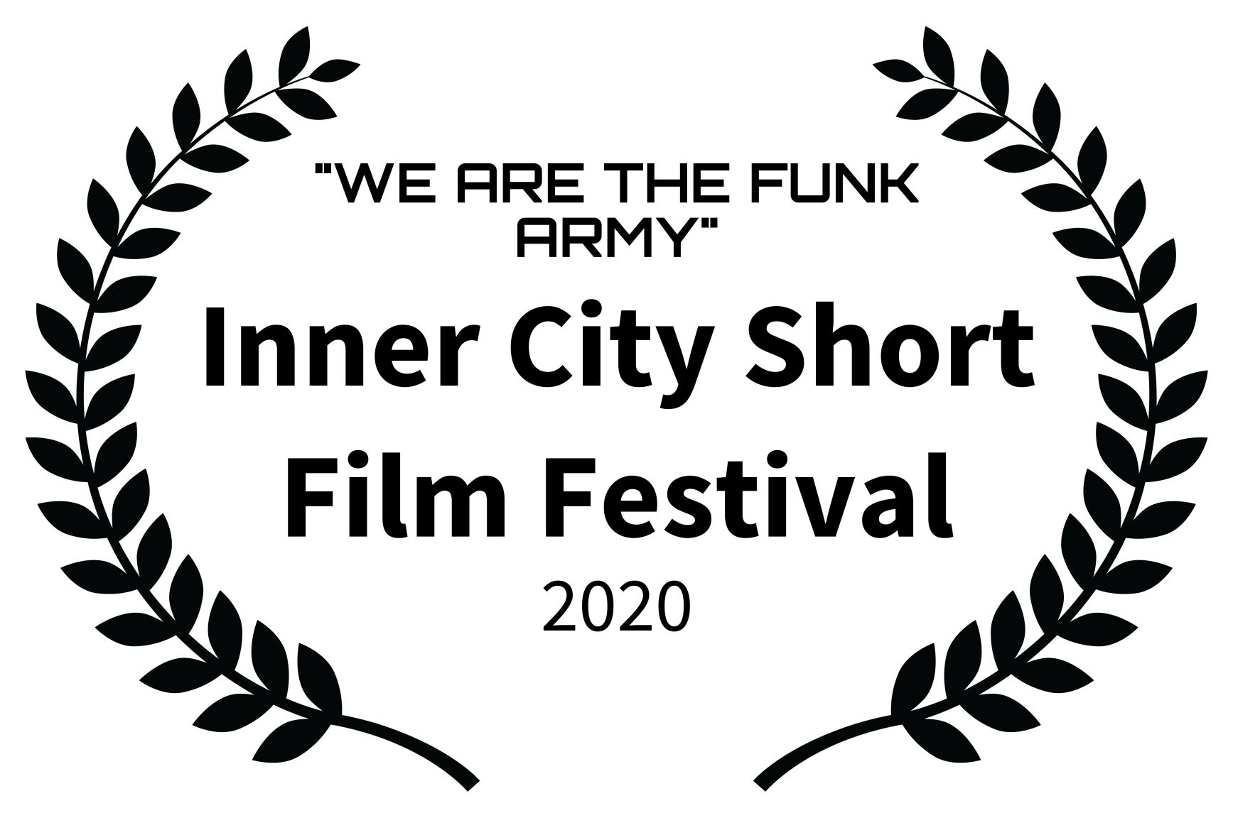 WE ARE THE FUNK ARMY - Inner City Short Film Festival - 2020(1).png