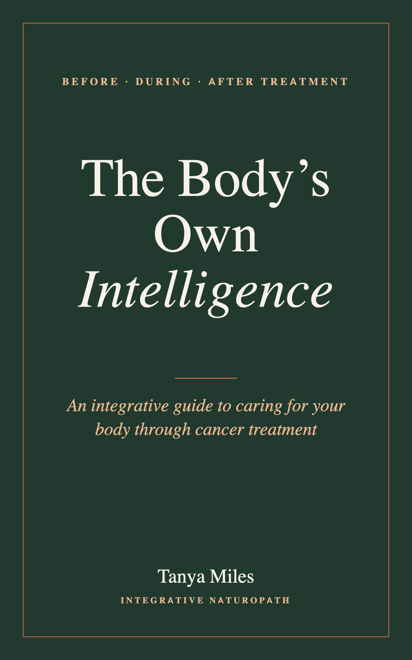 The Body’s Own Intelligence