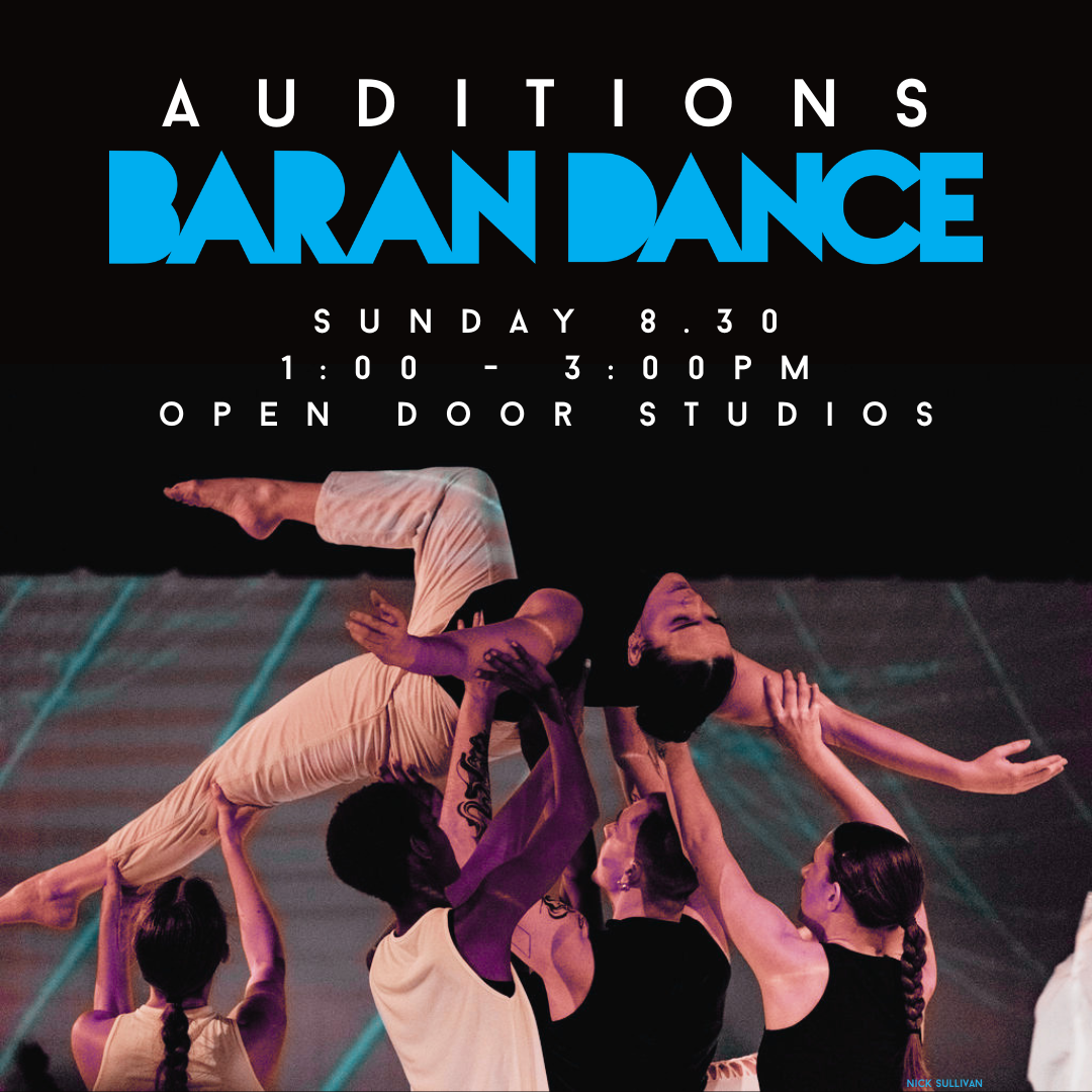 Baran Dance Auditions