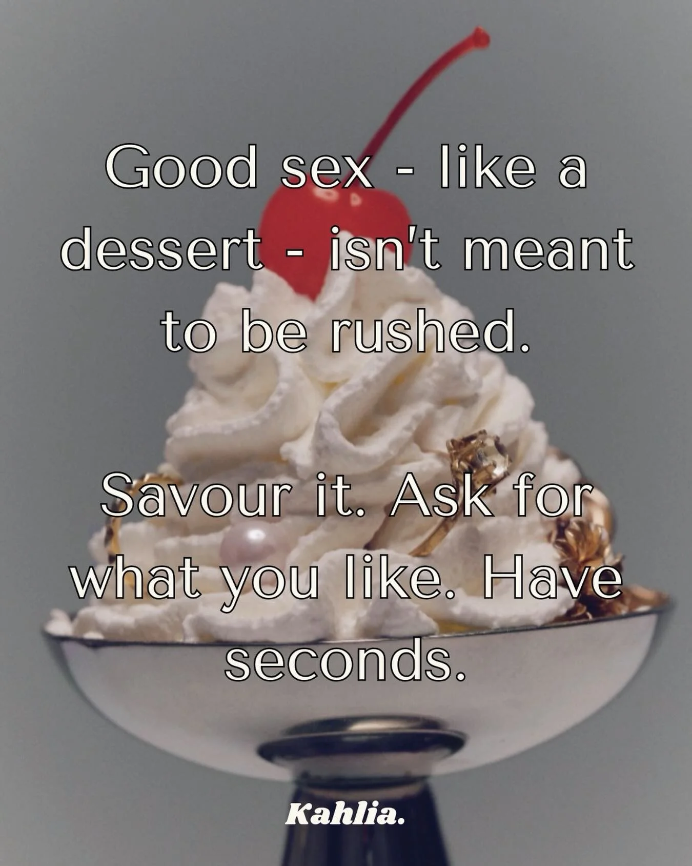 Pleasure isn&rsquo;t a race. 

Slow down, tune in, ask for what feels good. 
You&rsquo;re allowed to enjoy it. 🍒