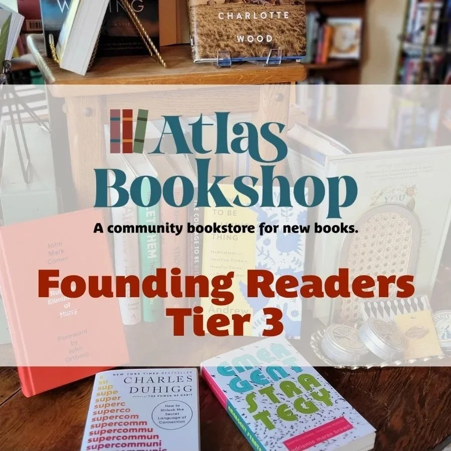 Atlas Bookshop Founding Readers Tier 3