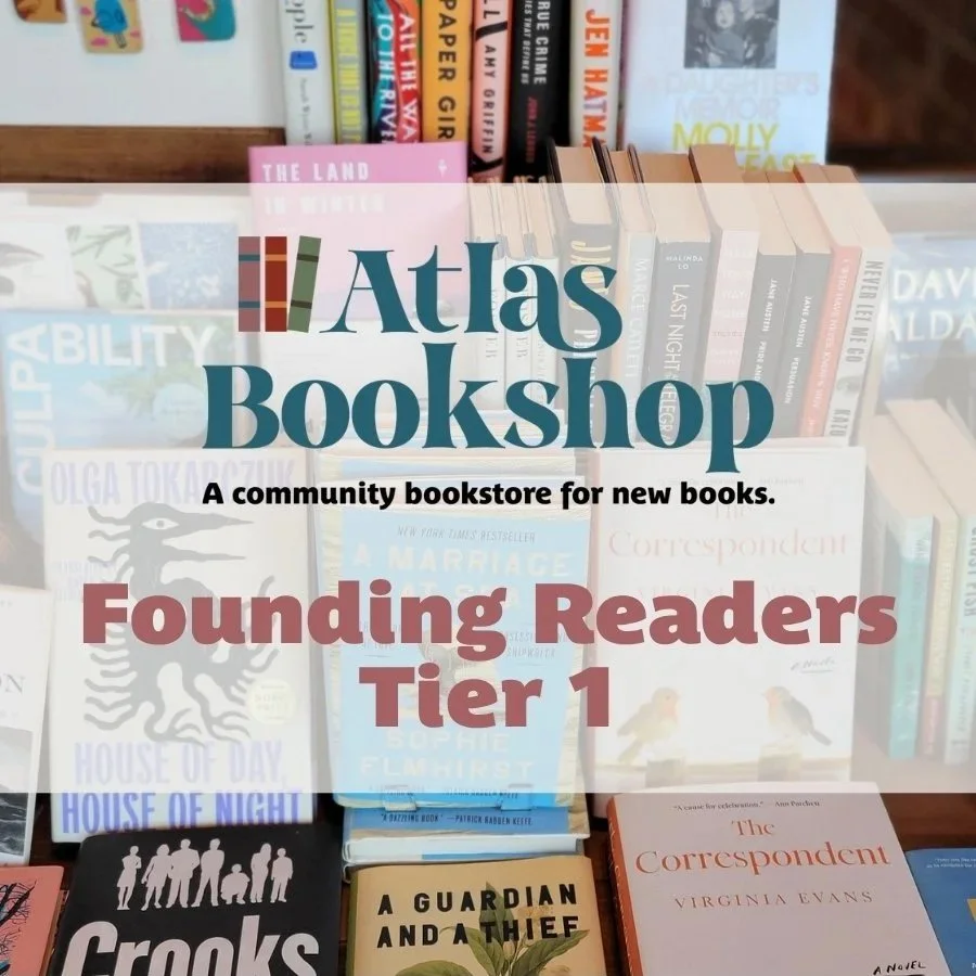 Atlas Bookshop Founding Readers Tier 1