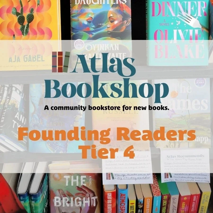 Atlas Bookshop Founding Readers Tier 4