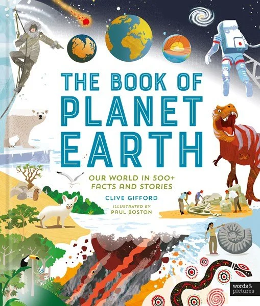The Book of Planet Earth by Clive Gifford & Paul Boston
