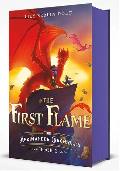 The First Flame (The Aerimander Chronicles Book 2) by Lily Berlin Dodd