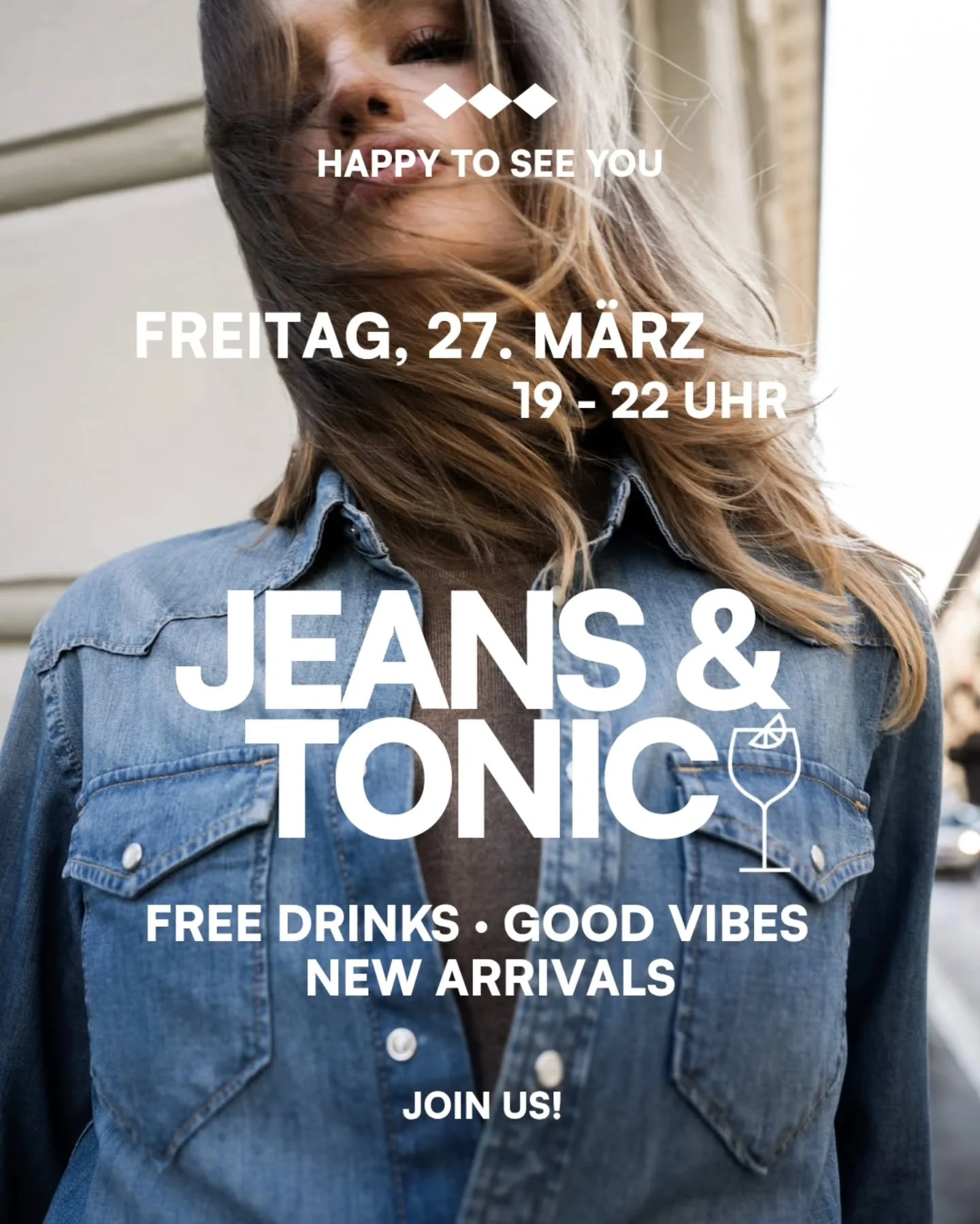 SAVE THE DATE!

Ihr Lieben, wir laden Euch ganz herzlich ein zu einem coolen Shopping-Abend bei uns in Konstanz! 👖

Am Freitag, 27. M&auml;rz, &ouml;ffnen wir unsere T&uuml;ren extra lange f&uuml;r Euch! Ihr wolltet schon immer mal vorbeikommen und 