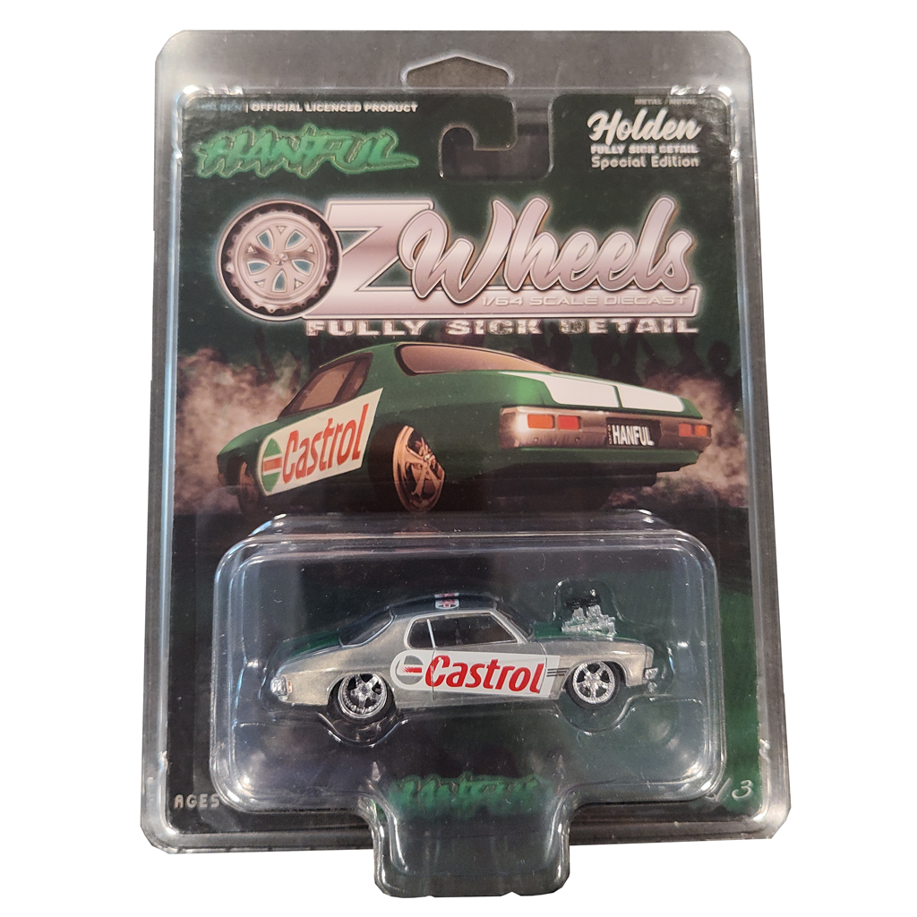 Oz Wheels 1:64 Castrol Hanful Monaro Fully Sick Detail in Protector Raw Chase