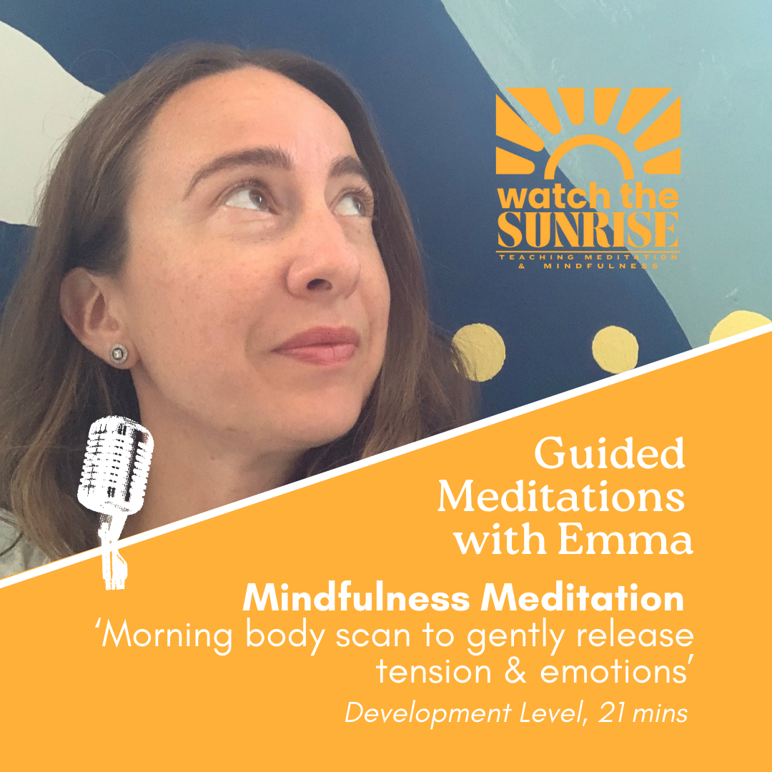 Mindfulness Meditation: Morning body scan.