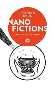 Couverture de livre intitulée 'Nano Fictions' de Patrick Baud, avec une illustration d'une machine à écrire dans la partie inférieure.