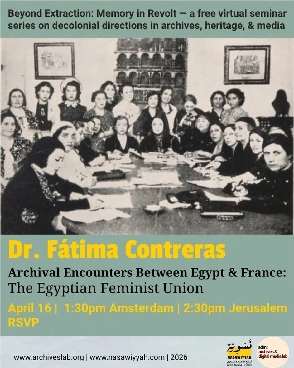 We are pleased to continue Beyond Extraction: Memory in Revolt, a free virtual seminar series dedicated to challenging the colonial and extractive logics that continue to shape archives, media infrastructures, and heritage institutions.

📅 April 16,