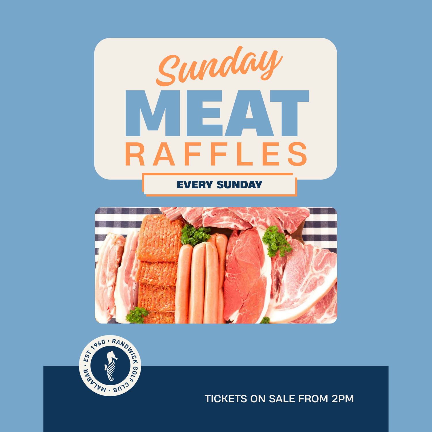 SUNDAY MEAT RAFFLES