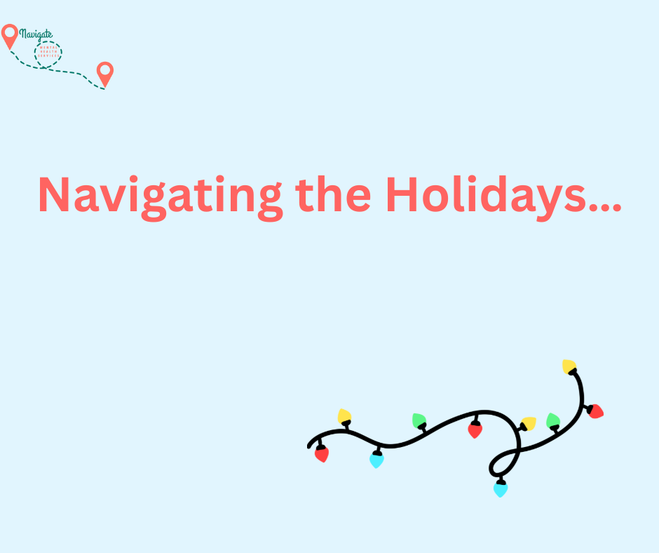 Navigating the Holidays