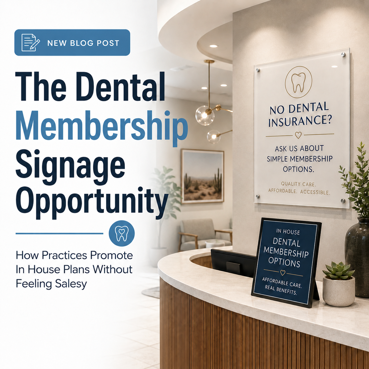 Dental membership plan signs for Scottsdale dental practices