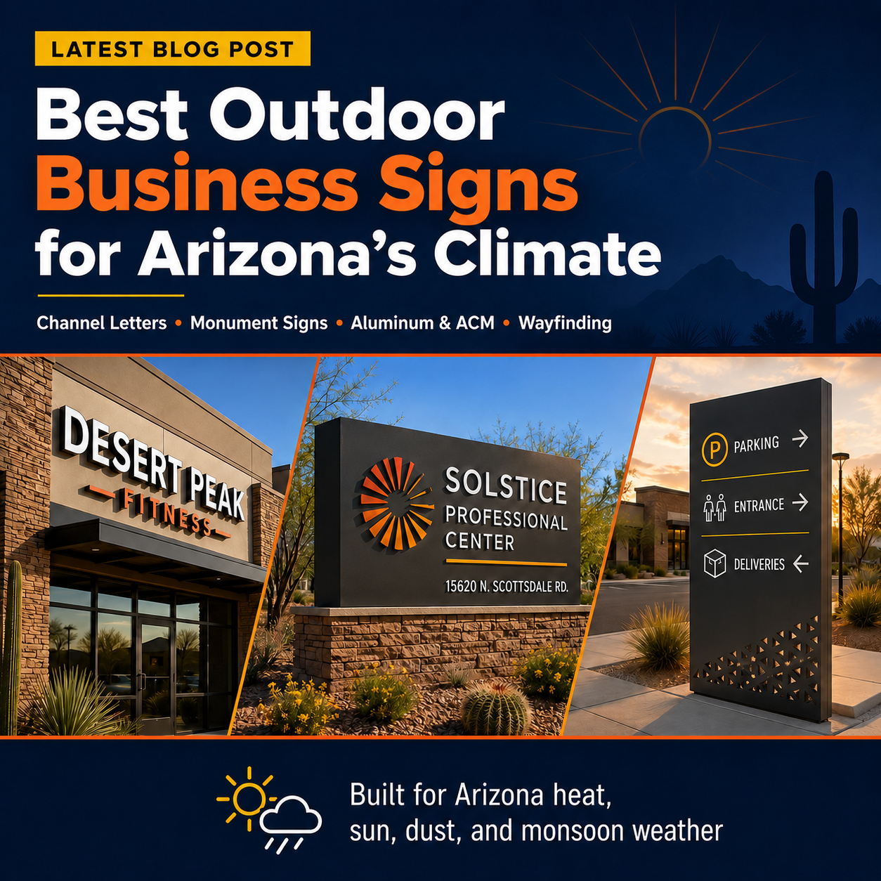 What Are the Best Options for Durable Outdoor Business Signs in Arizona's Climate?