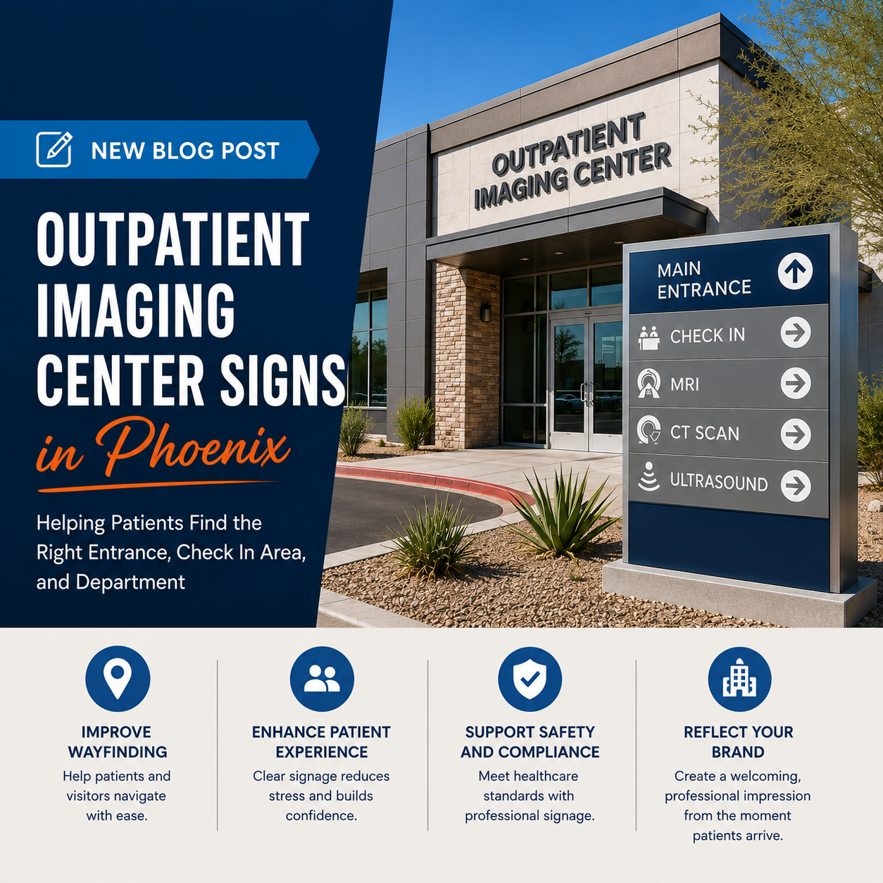Outpatient Imaging Center Signs in Phoenix: Helping Patients Find the Right Entrance, Check In Area, and Department