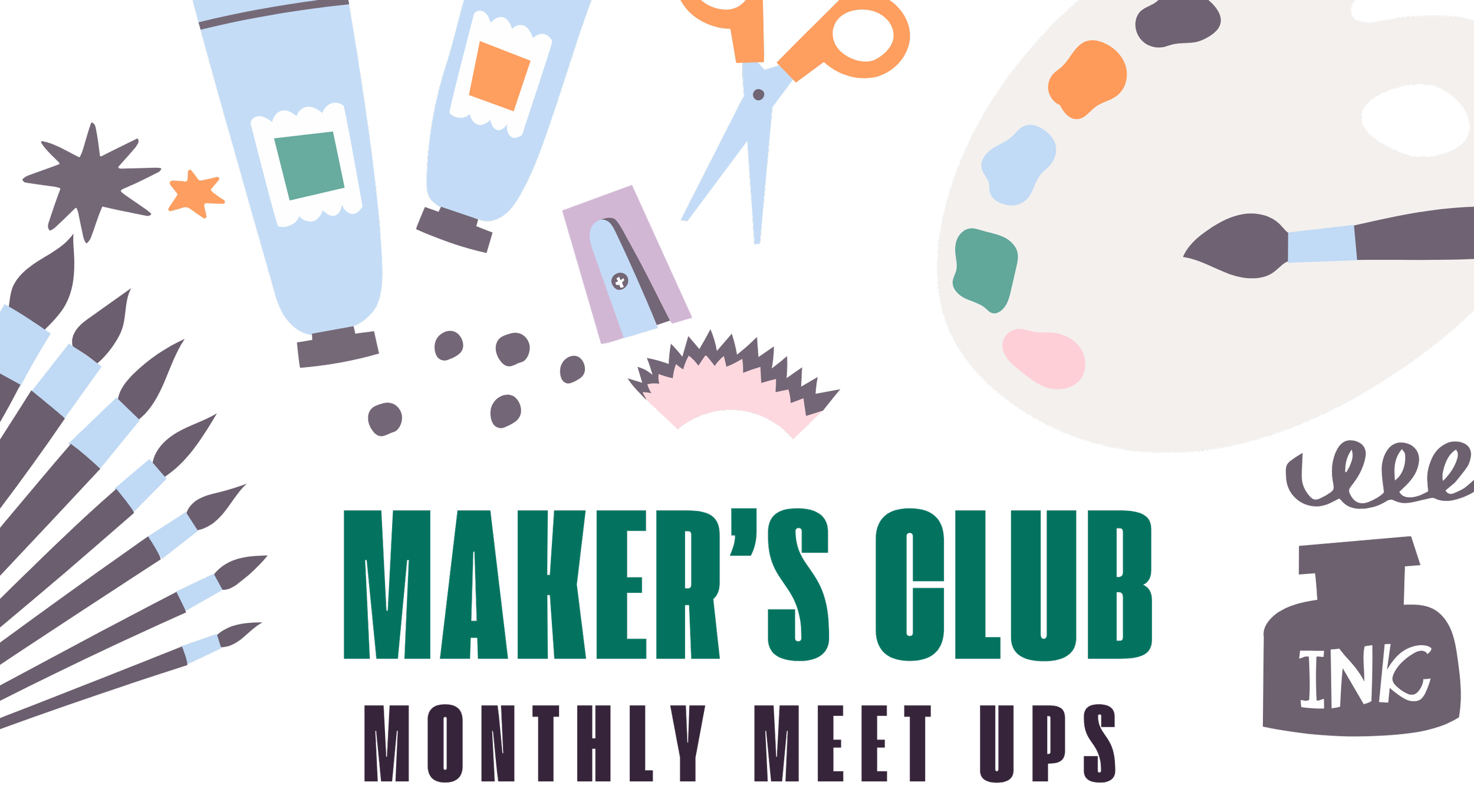 Maker’s Club - August