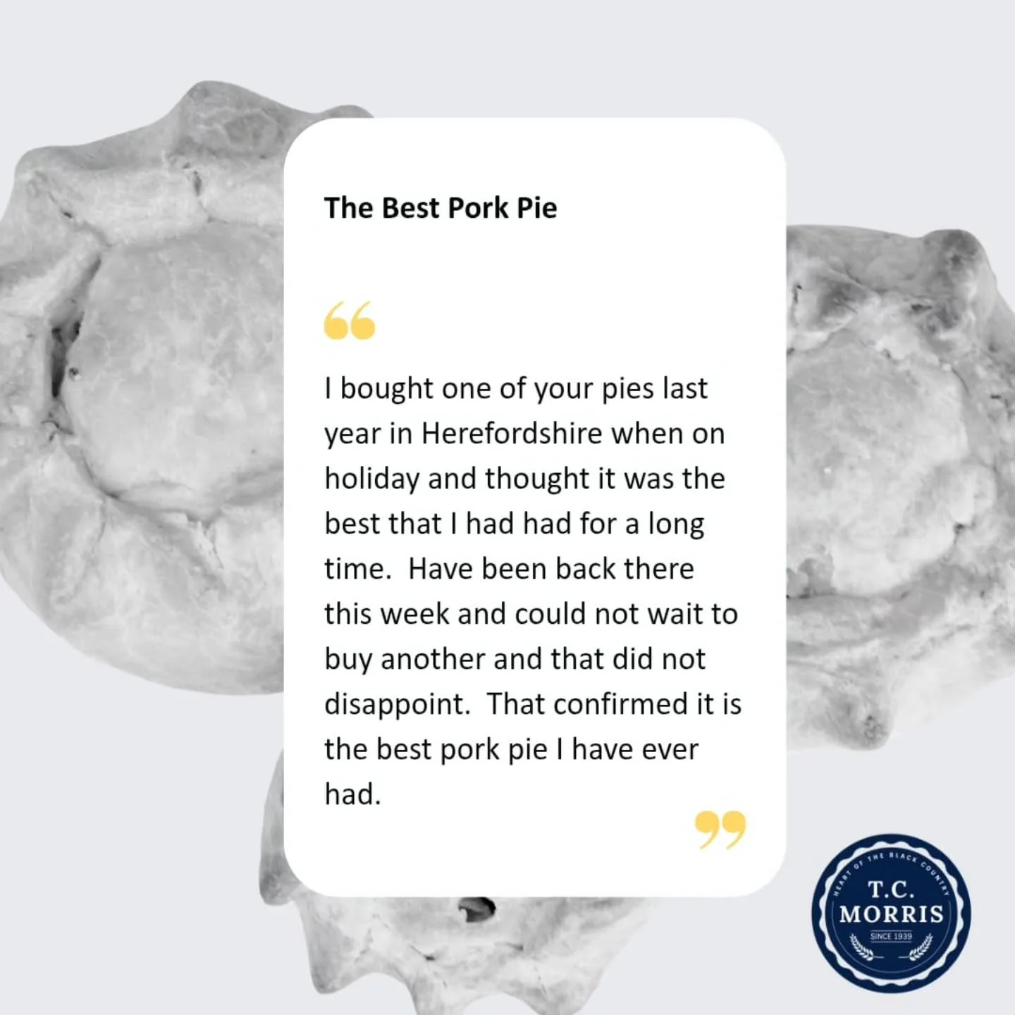 Fantastic bit of feedback from a happy T.C. Morris customer!  Really great to hear how much he loves our pork pies.  Thanks so much for sharing and for going back for seconds!! 👏👏
#porkpies 
#foodmanufacturer 
#UKmanufacturer
#theblackcountry