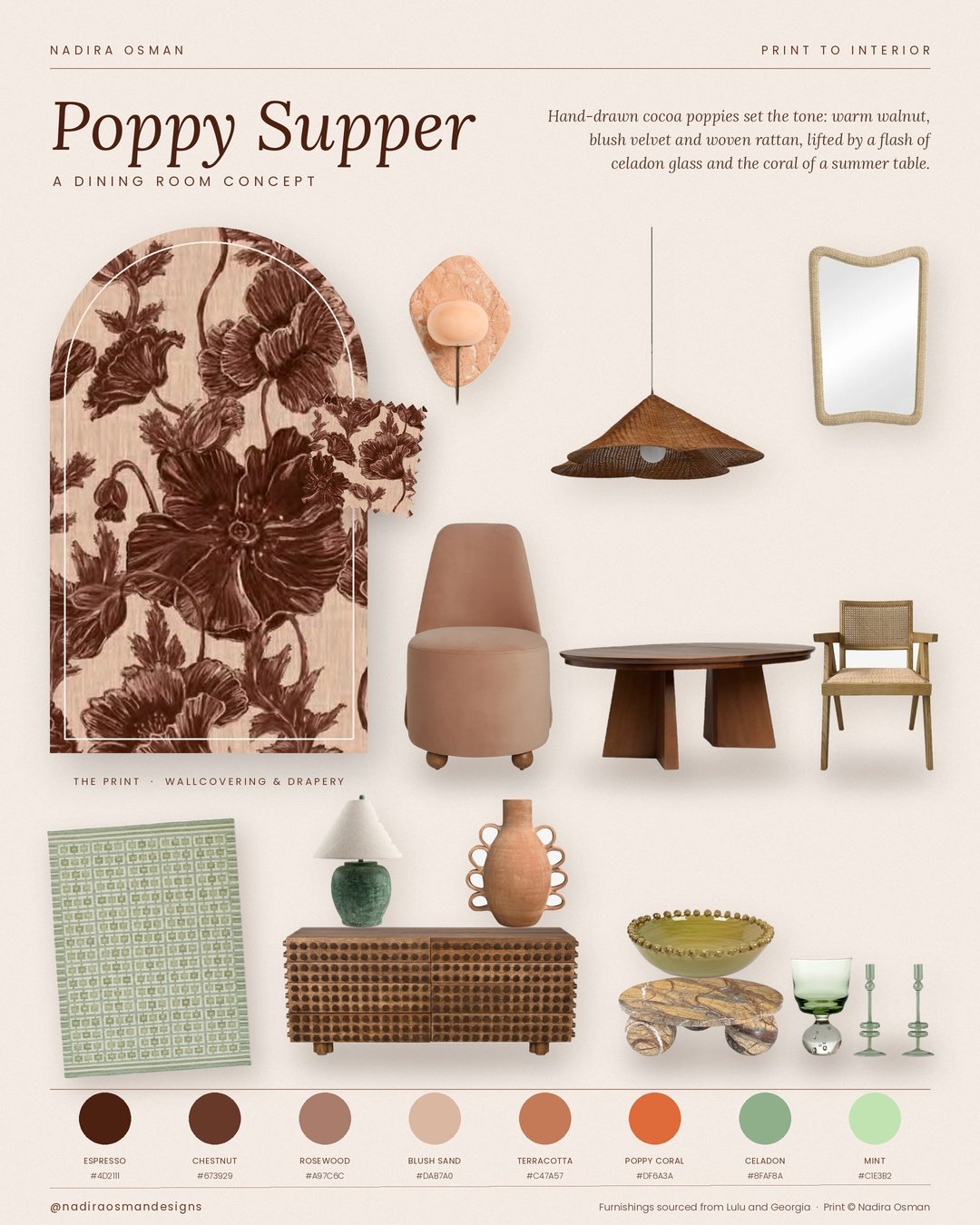 From sketchbook to supper club 🌺
My hand-drawn cocoa poppies became the starting point for a whole dining room: walnut, blush velvet, woven rattan and a splash of celadon glass. Which piece would you pull up a chair for?

#textiledesign #surfacedesi