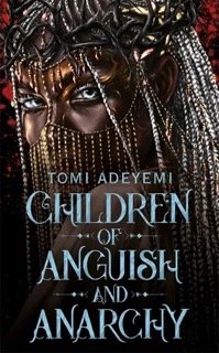 Children of Anguish and Anarchy