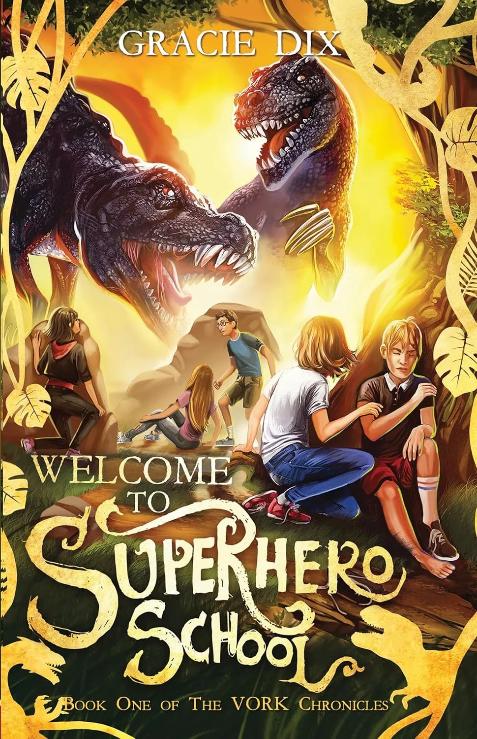 Welcome To Superhero School by Gracie Dix