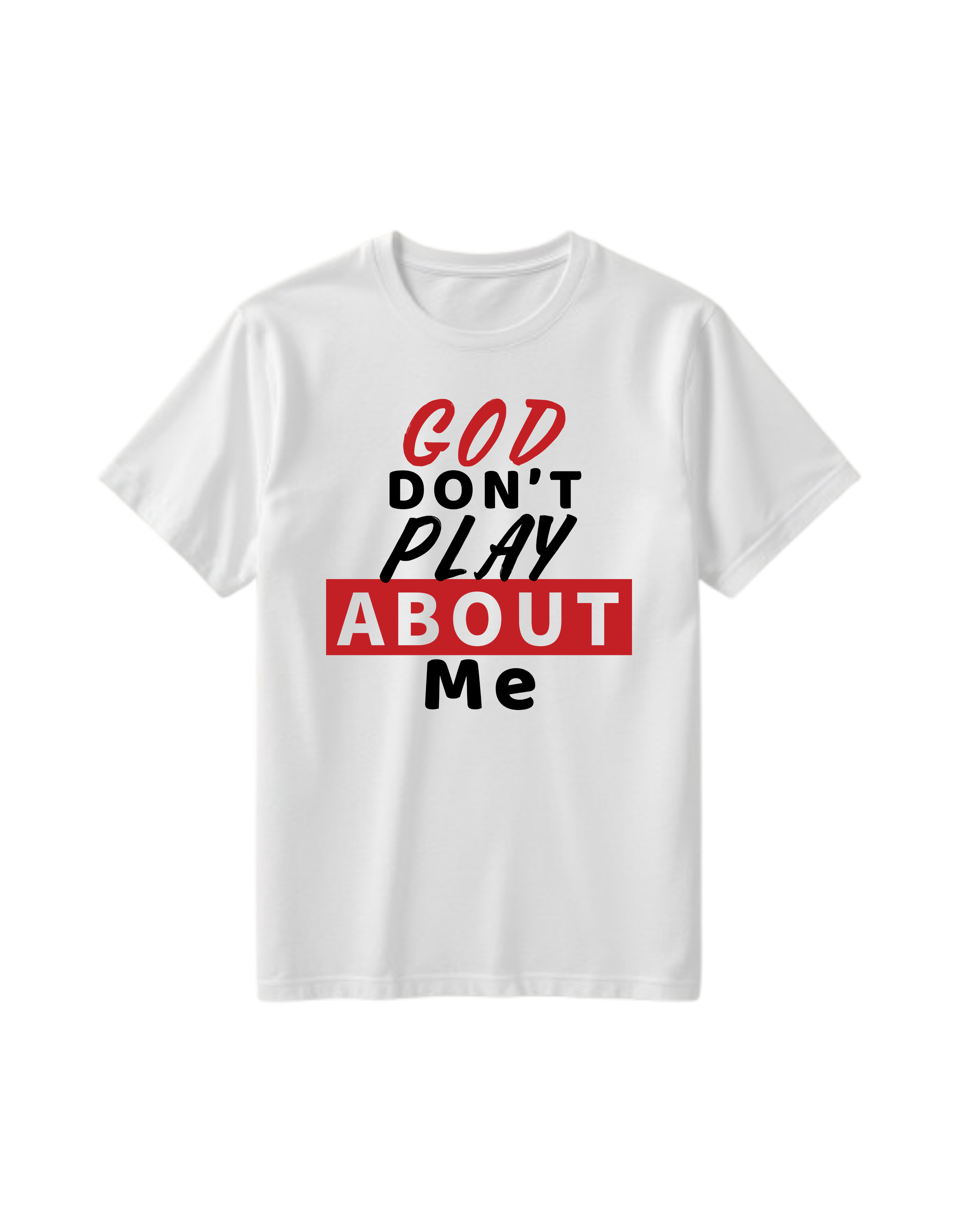 God Don't Play About Me