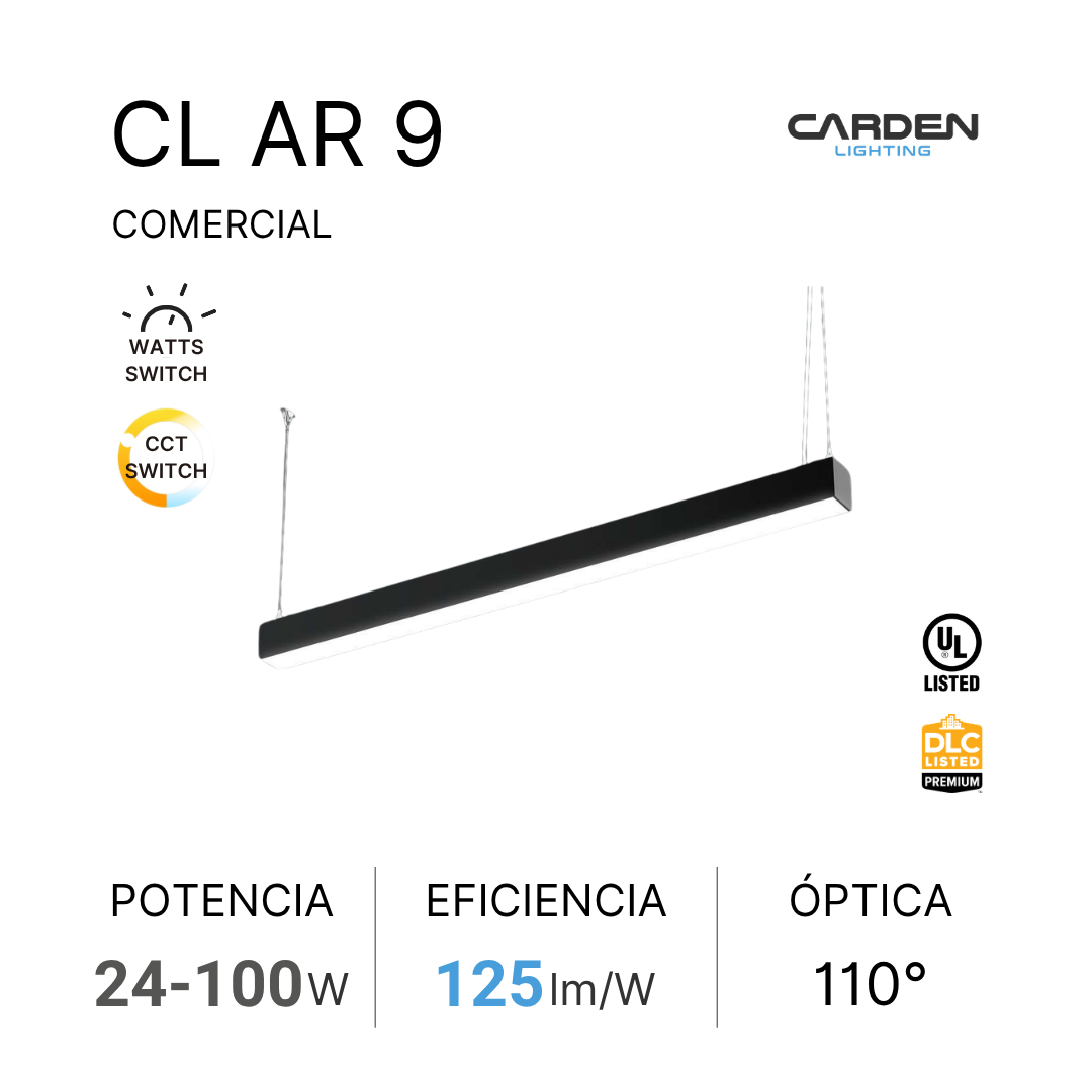 Cartel que muestra una lámpara de iluminación comercial llamada CLAR 9 de la marca Carden Lighting, con detalles de potencia, eficiencia y óptica, además de certificados de calidad UL y DLC.