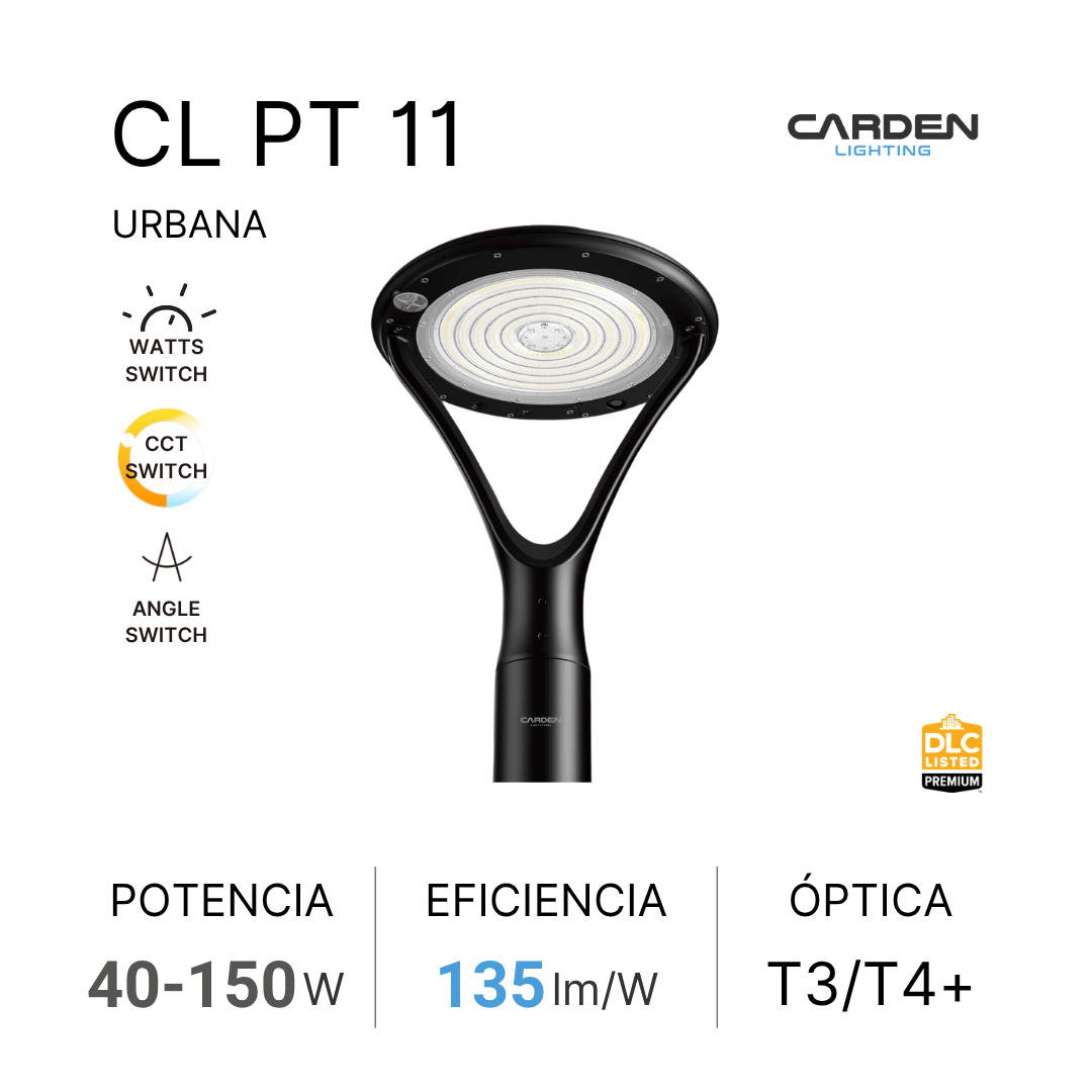 Etiqueta de lámpara urbana modelo CL PT 11 de la marca Carden Lighting, con información sobre potencia (40 a 150 vatios), eficiencia luminosa (135 lúmenes por vatio) y compatibilidad con ópticas T3/T4+.