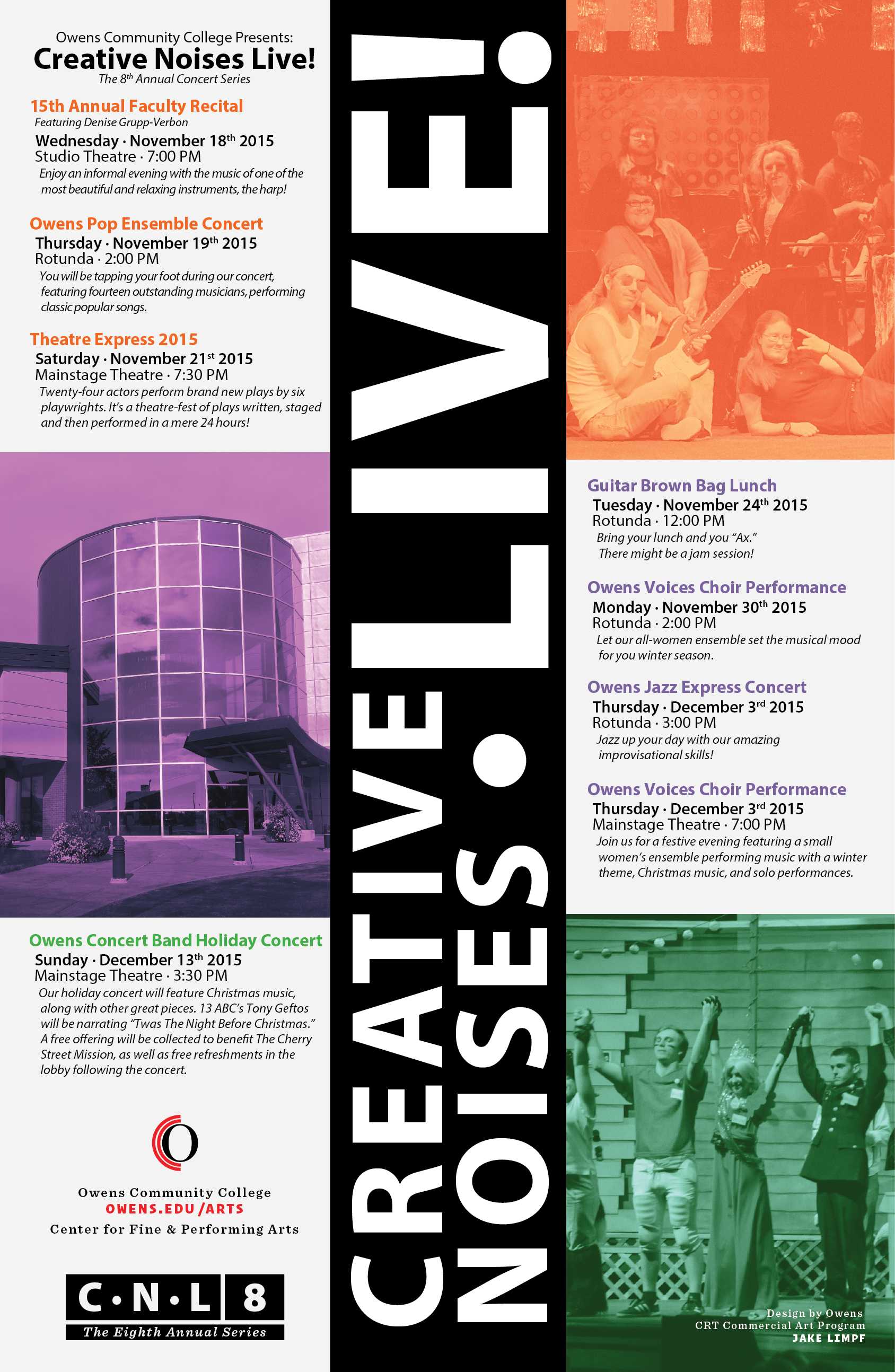 Poster for Owens Community College's Creative Noises Live! 2015 concert series, detailing various musical events and performances from November to December, including band, choir, jazz, and theater performances with dates, times, and locations.