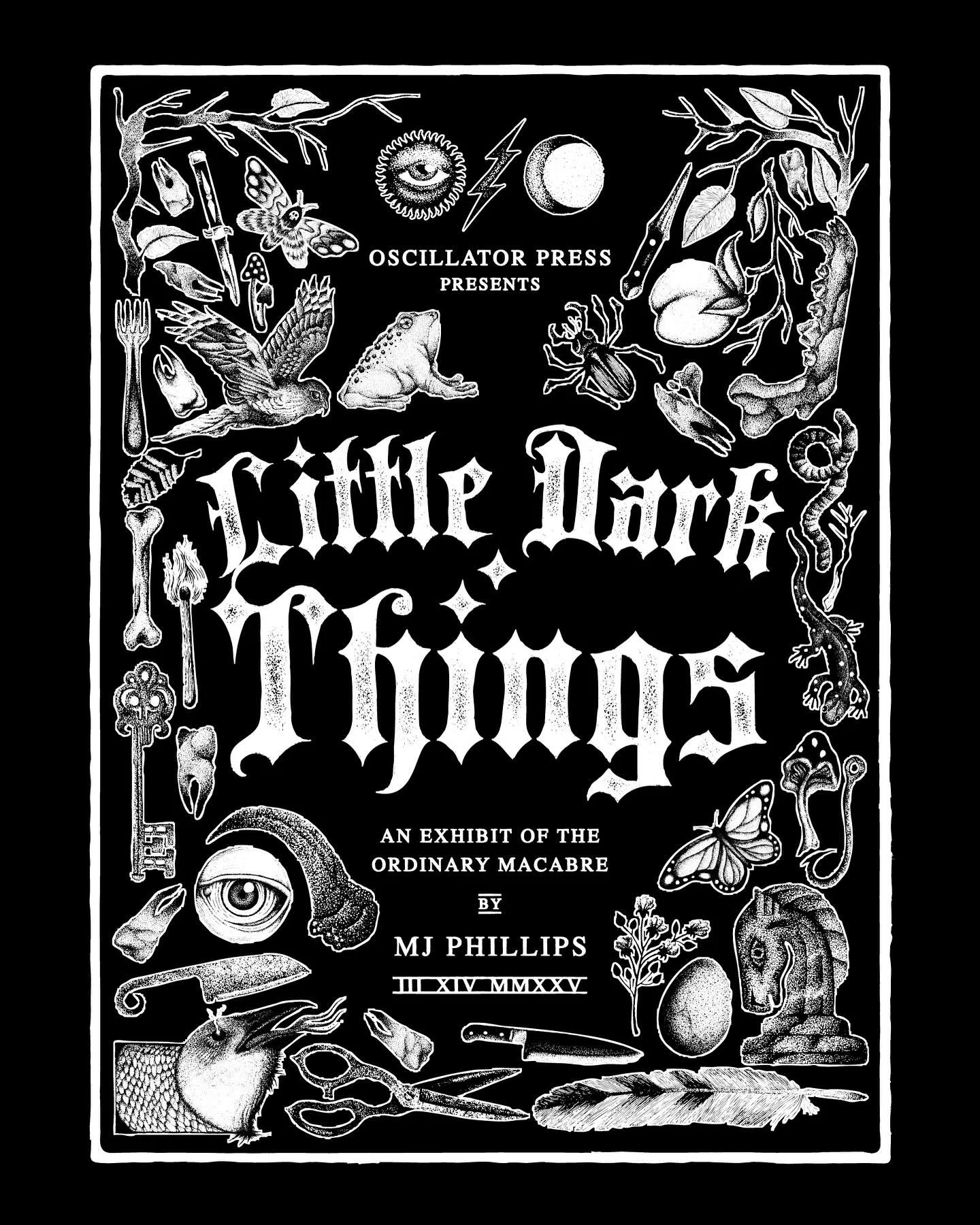 I have a show this coming Friday, 03/14/25 at @osc.press during Norman Art Walk @normanarts 

Hope to see y&rsquo;all there! 👁️🐦&zwj;⬛🗡️🦎🥚🕸️🪲🐸🦴🖤
#littledarkthings #pointillism #illustration #penandinkdrawing #dotwork #blackwork #artshow #no