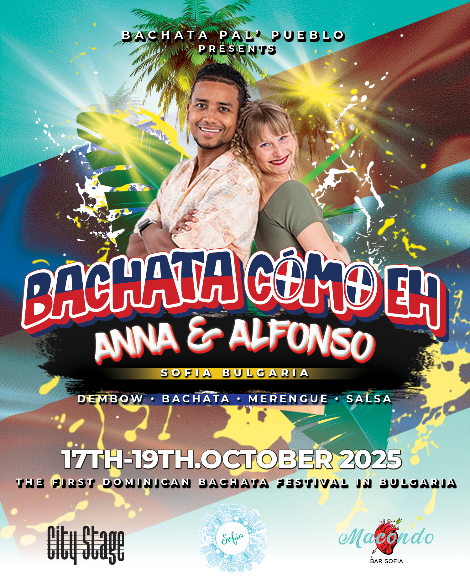 Poster for "Bachata Como Eh" event featuring Anna & Alfonso, Sofia, Bulgaria, October 17-19, 2025. Includes Dembow, Bachata, Merengue, Salsa. First Dominican Bachata Festival in Bulgaria. Sponsored by City Stage and Macondo Bar Sofia.