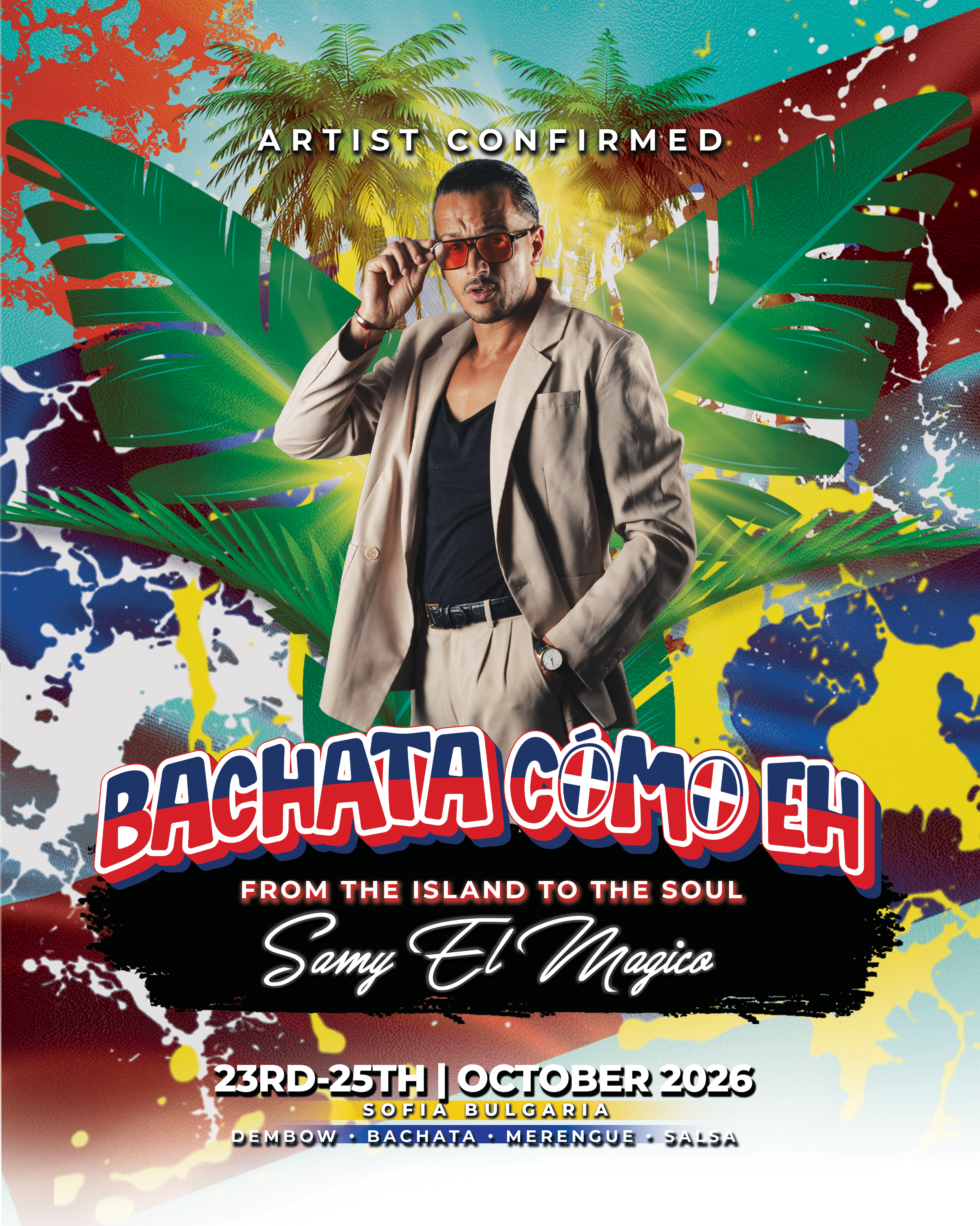 Promotional poster for "Bachata Como Eh!" event featuring Juan Pablo in Sofia, Bulgaria from October 17-19, 2025. Includes graphics of palm trees, tropical theme, and mentions genres like Dembow, Bachata, Merengue, and Salsa.
