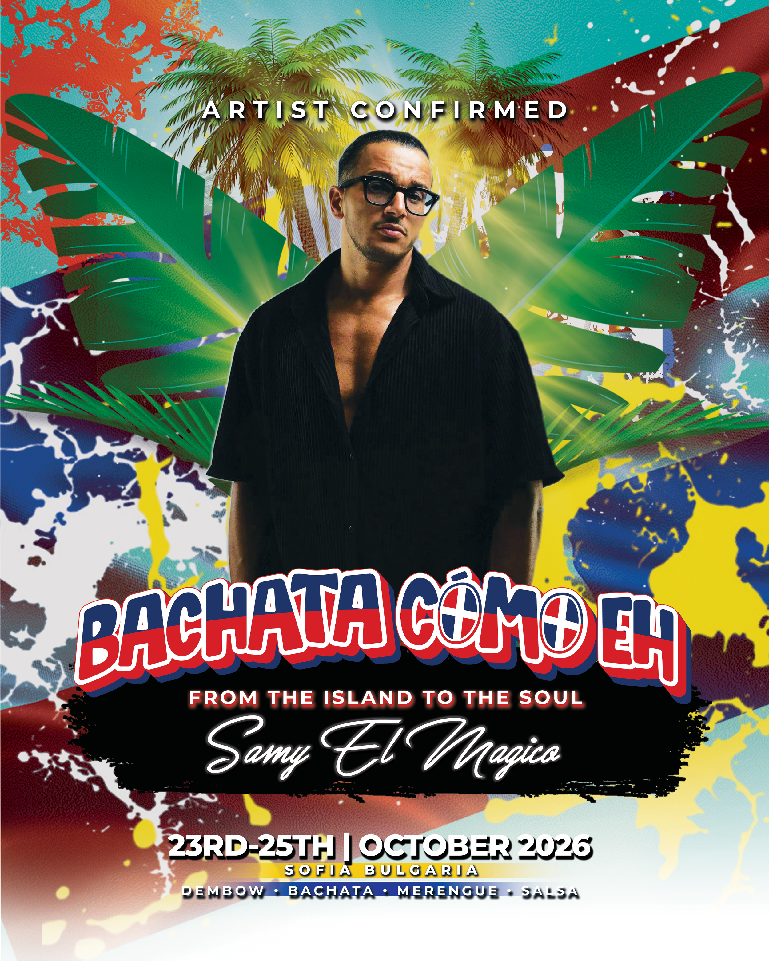 Promotional poster for "Bachata Como Eh!" event featuring Juan Pablo in Sofia, Bulgaria from October 17-19, 2025. Includes graphics of palm trees, tropical theme, and mentions genres like Dembow, Bachata, Merengue, and Salsa.