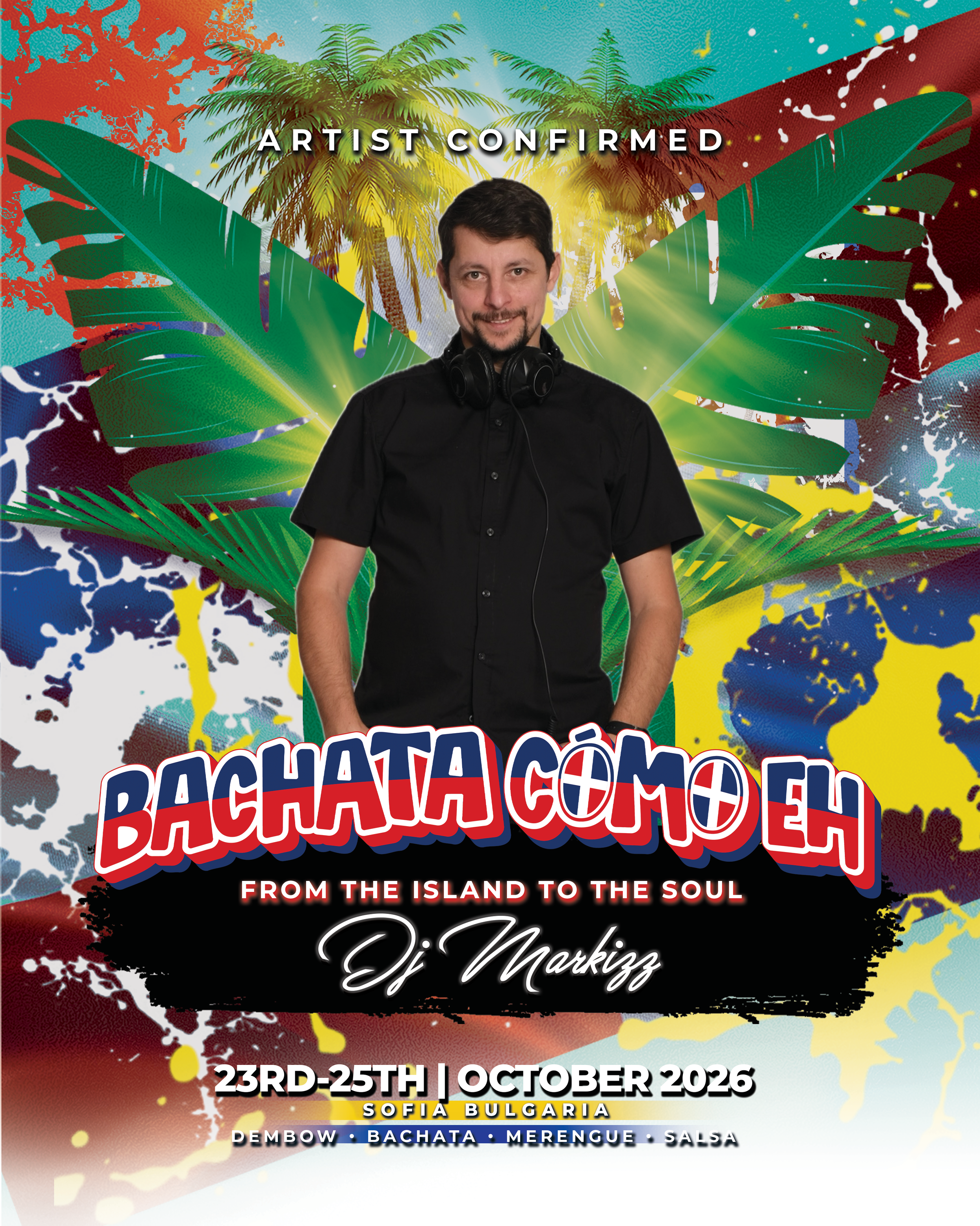 Bachata Como Eh event with DJ Yas, featuring music styles like dembow, bachata, merengue, and salsa, taking place in Sofia, Bulgaria from October 17-19, hosted by Bachata Pal' Pueblo.