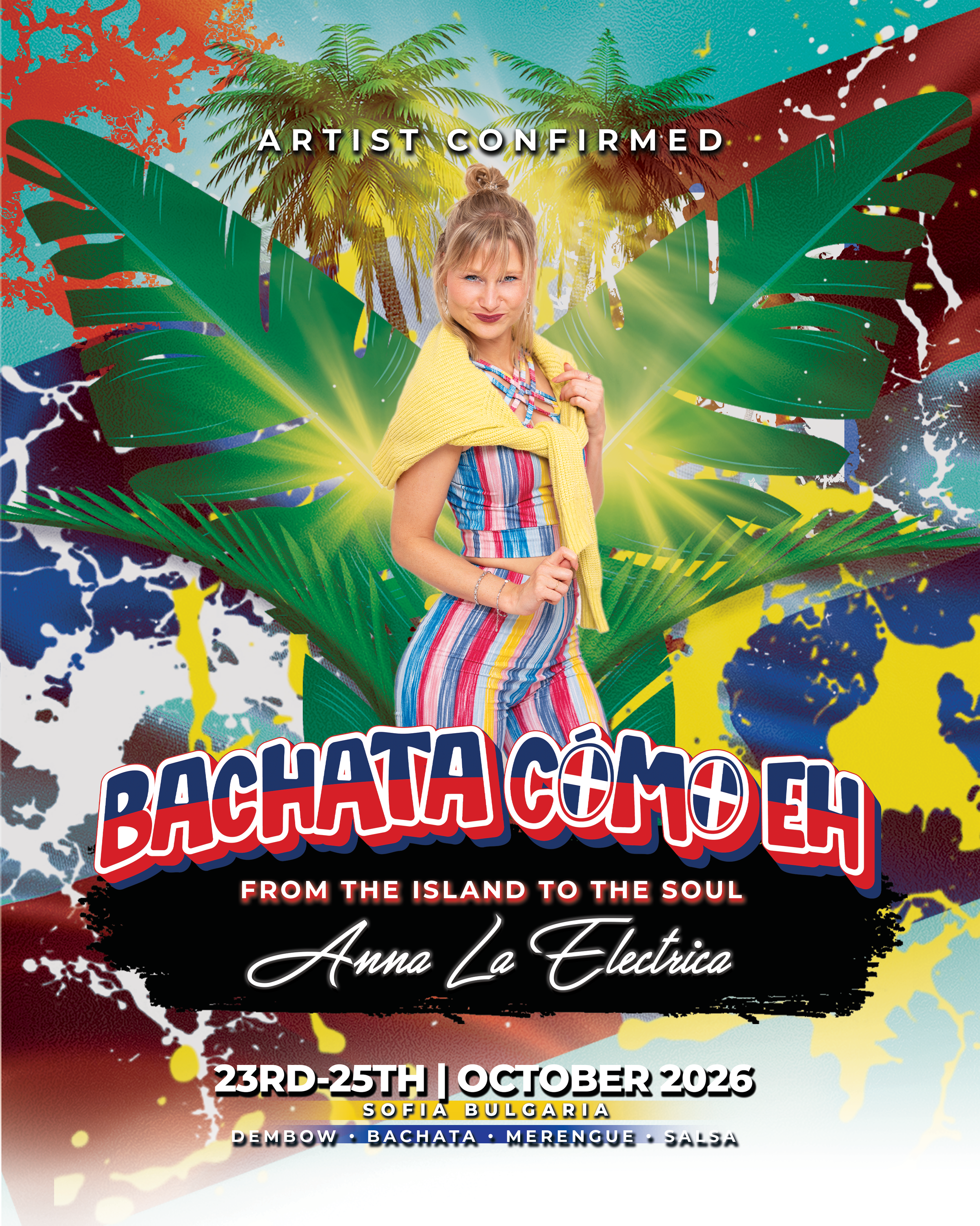Poster promoting "Bachata Como Eh!" event with Sarah La Morena in Sofia, Bulgaria, from October 17-19, 2025. Includes dance genres like Dembow, Bachata, Merengue, Salsa. Bright tropical design with palm trees and colorful text.