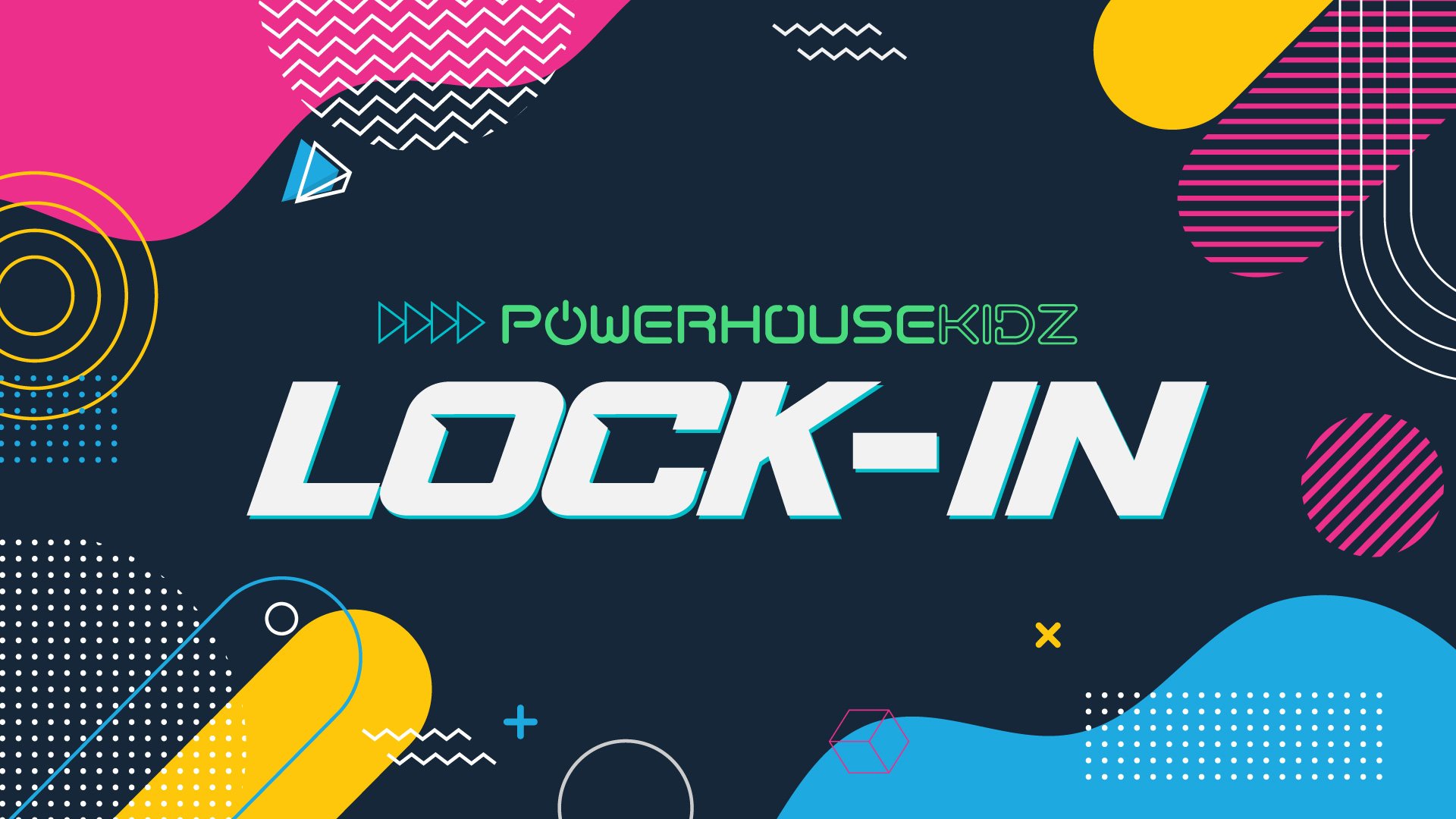 powerhouse kidz lock-in