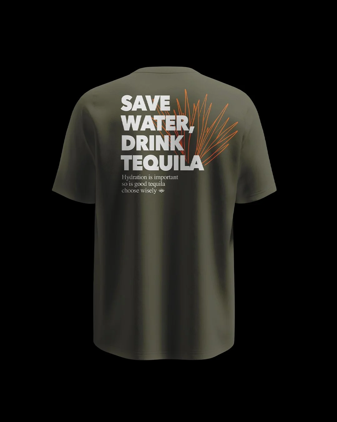 Save water drink tequila